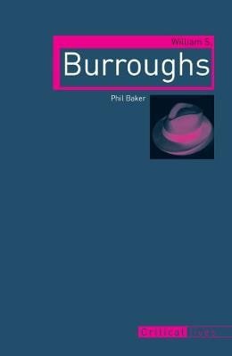 William S Burroughs – Baker Phil