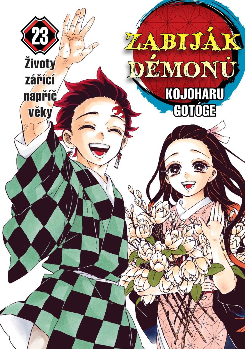 Zabiják démonů 23 - Životy zářící napříč věky – Gotóge Kojoharu