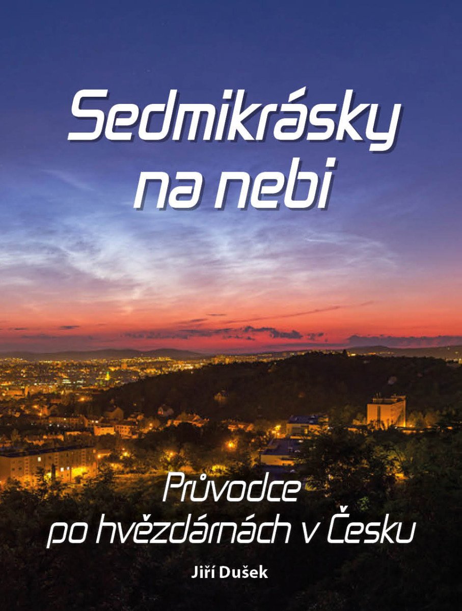 Sedmikrásky na nebi - Průvodce po hvězdárnách v Česku