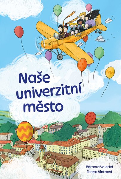 Naše univerzitní město – Valecká Barbora (2025)