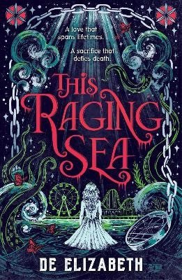 This Raging Sea – Elizabeth De