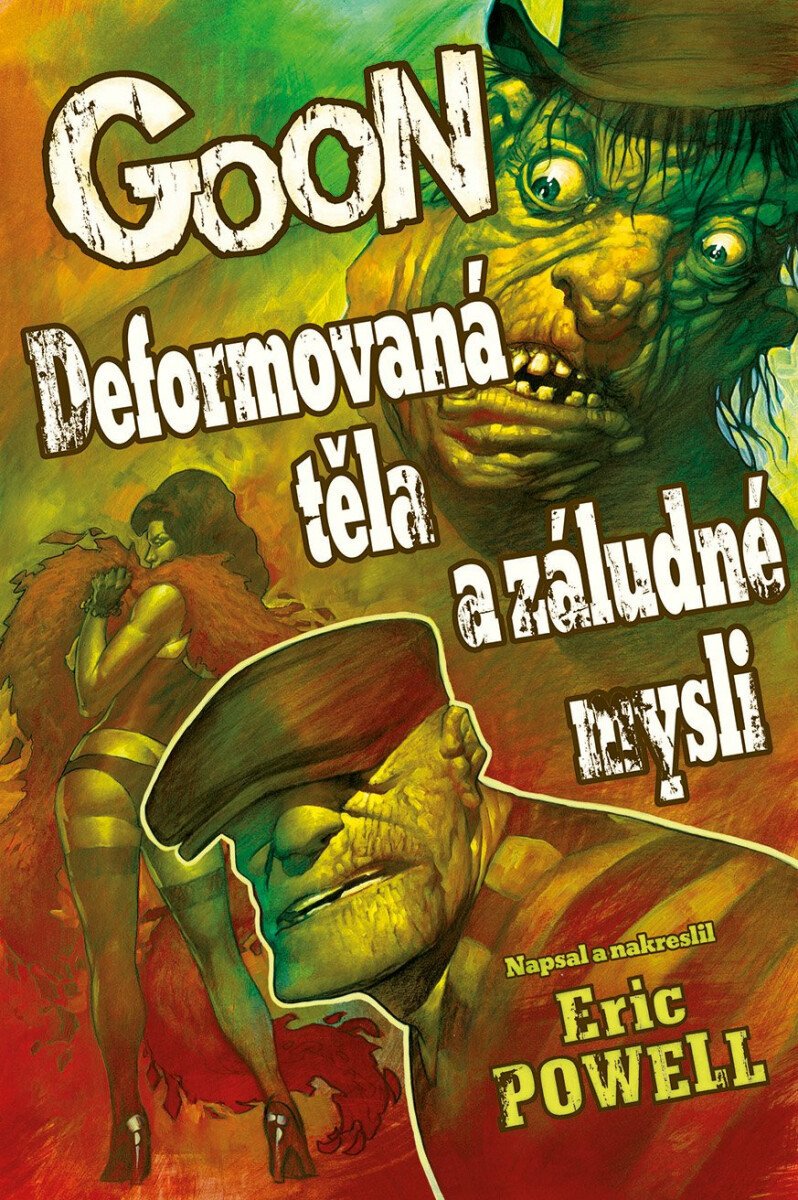 Goon 11 - Deformovaná těla a záludné mysli – Powell Eric