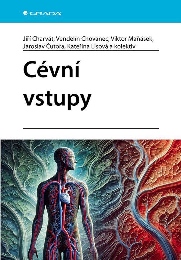 Cévní vstupy – group of authors