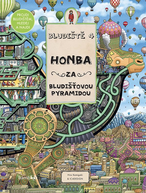 Bludiště 4 - Honba za bludišťovou pyramidou – Kamigaki Hiro
