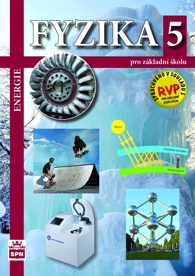 Fyzika 5 pro základní školy - Energie – Tesař Jiří