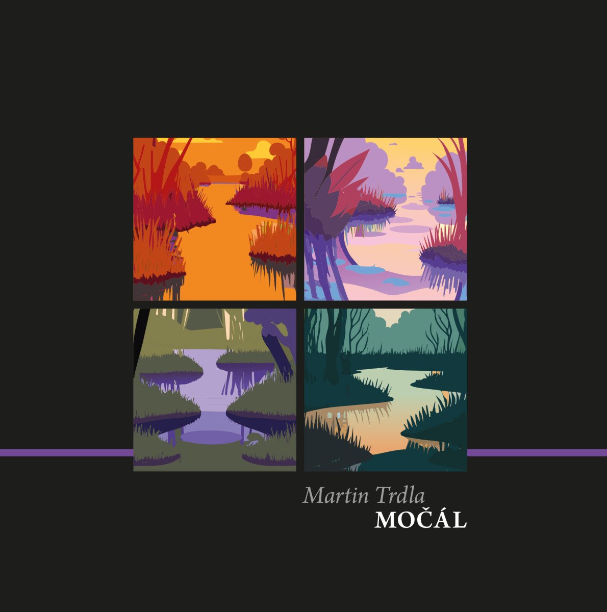 Močál – Trdla Martin