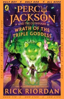 Percy Jackson and the Olympians Wrath of the Triple Goddess – Riordan Rick