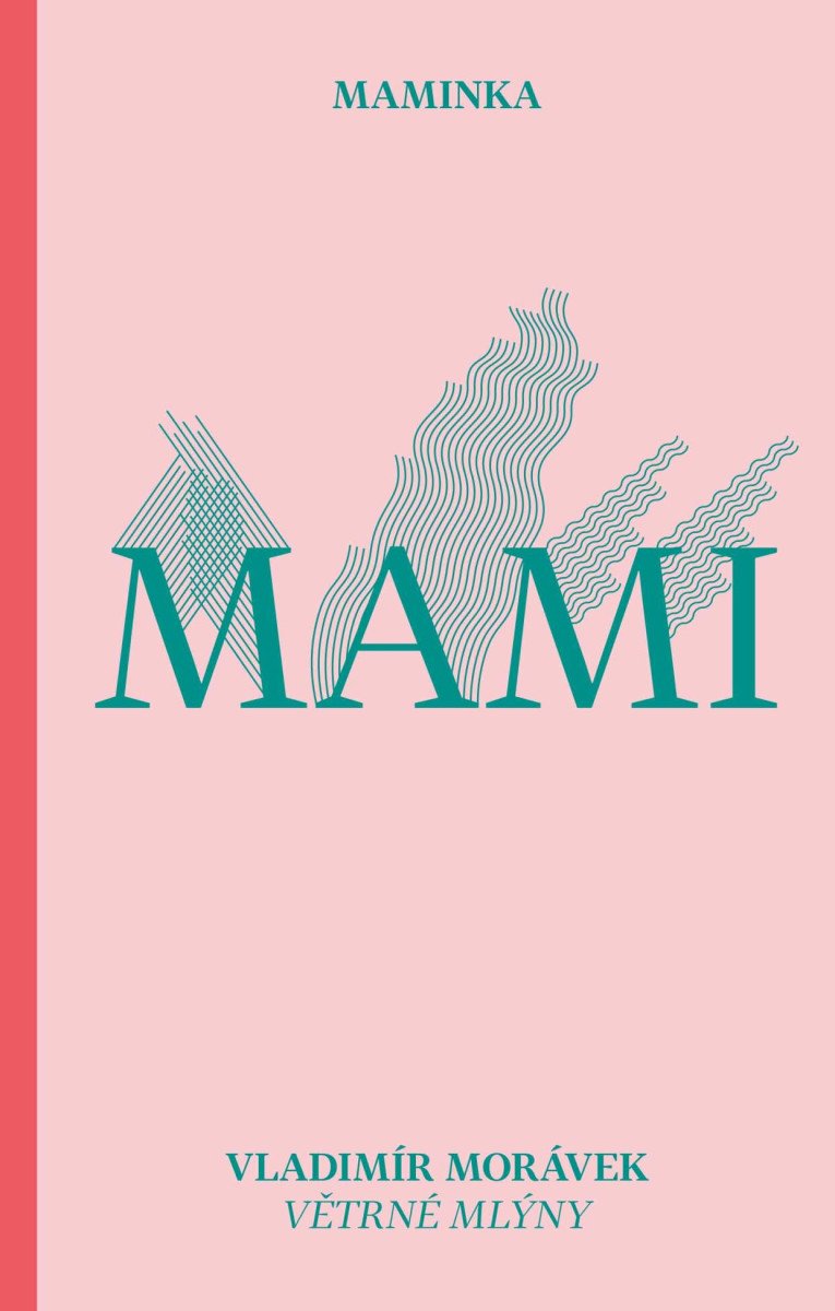 Maminka – Morávek Vladimír
