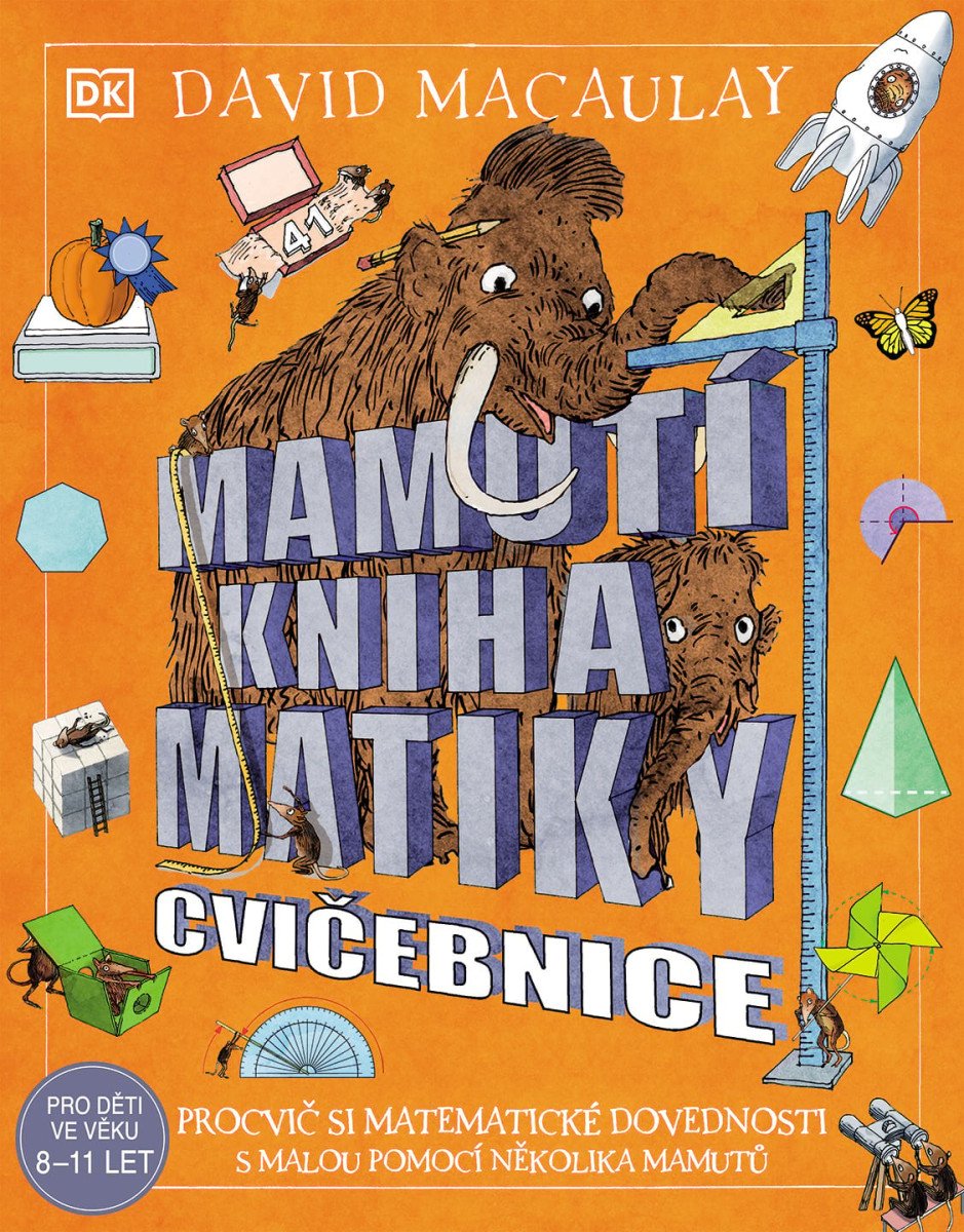 Mamutí kniha matiky - Cvičebnice – Macaulay David