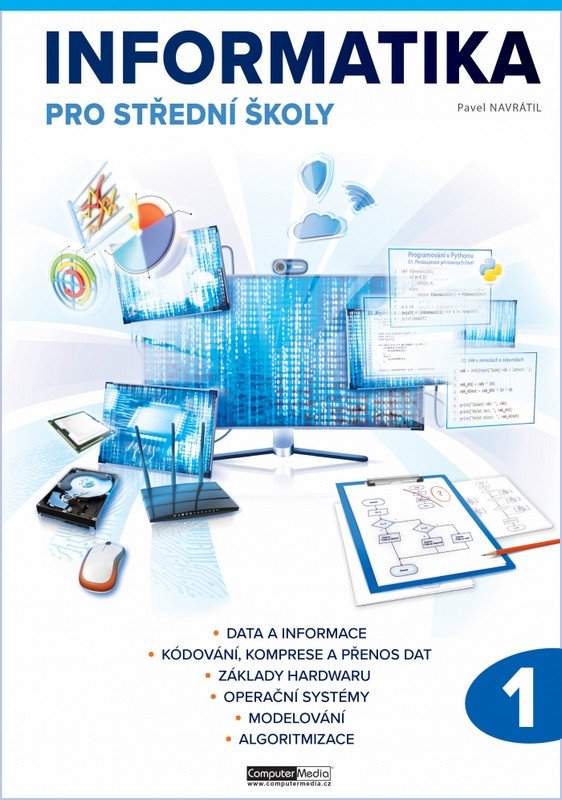 Informatika pro střední školy 1 díl – Navrátil Pavel