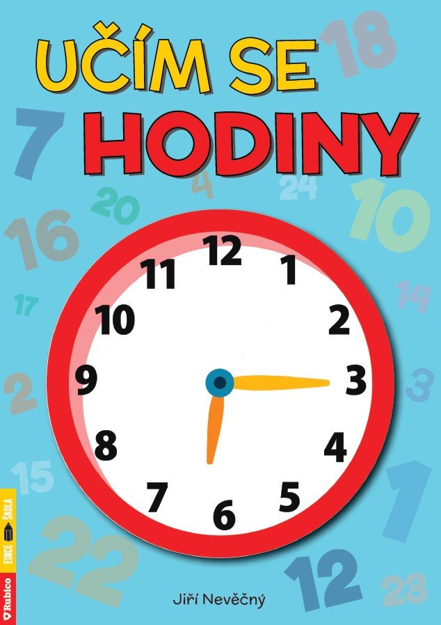 Učím se hodiny – Nevěčný Jiří