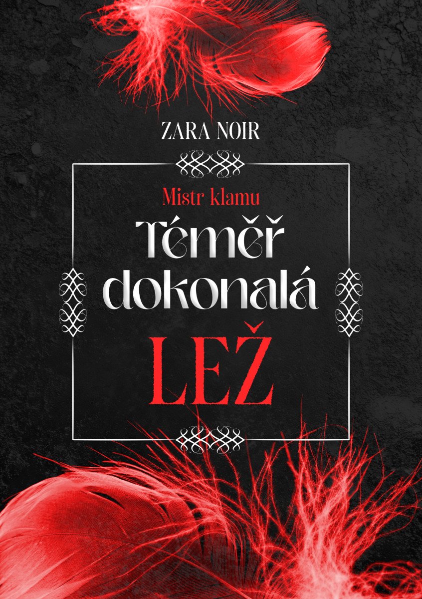 Téměř dokonalá lež – Noir Zara