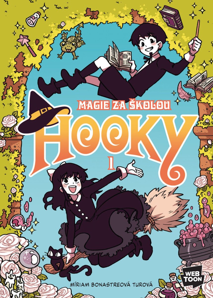 Hooky - Magie za školou 1 – Bonasterová Turová Míriam