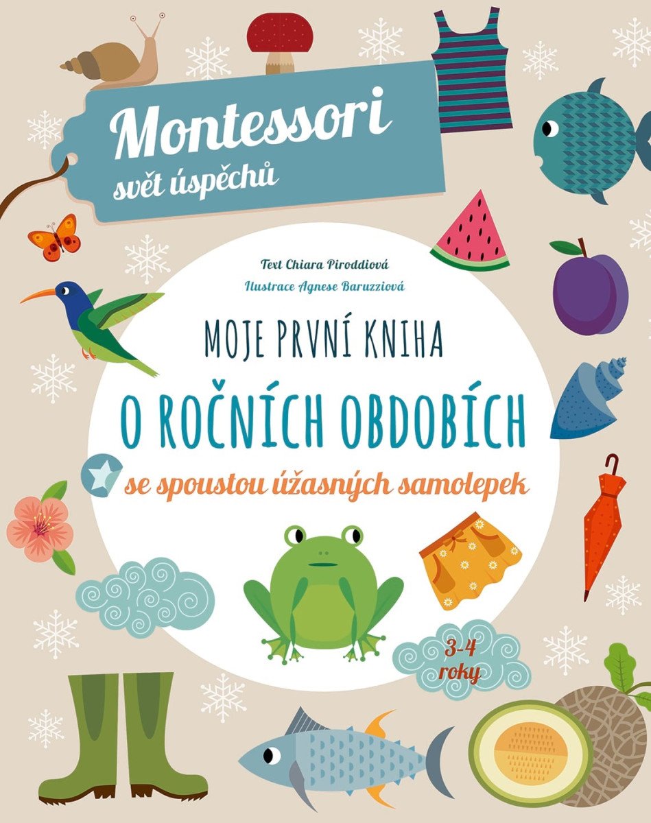 Moje první kniha o ročních obdobích Montessori Svět úspěchů – Piroddiová Chiara