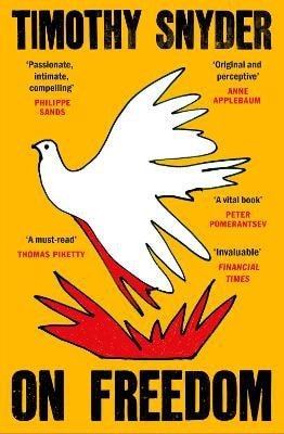 On Freedom – Snyder Timothy (2025)