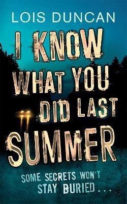 I Know What You Did Last Summer – Duncan Lois