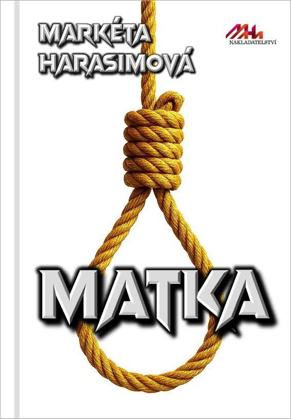 Matka – Harasimová Markéta