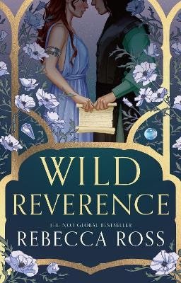 Wild Reverence – Ross Rebecca