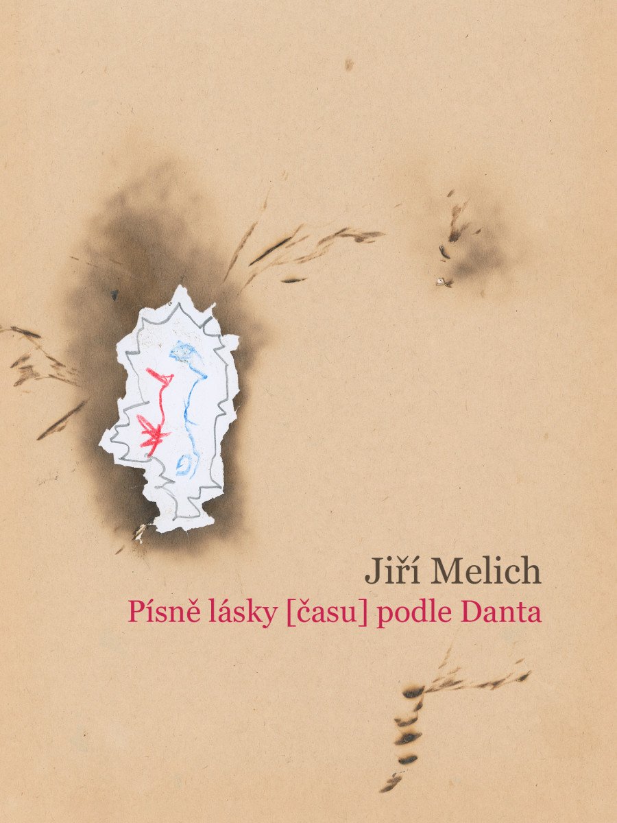 Písně lásky času podle Danta – Malich Karel