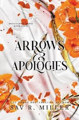 Arrows and Apologies – Miller Sav R