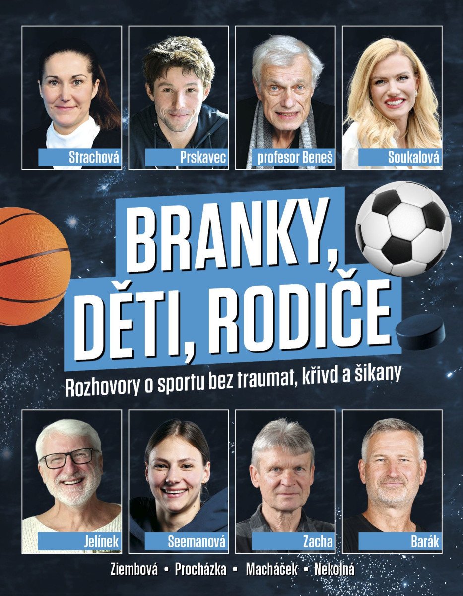 Branky děti rodiče - Rozhovory o sportu bez traumat křivd a šikany