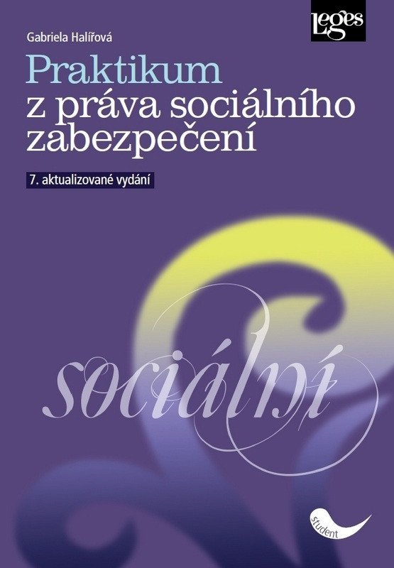 Praktikum z práva sociálního zabezpečení – Halířová Gabriela