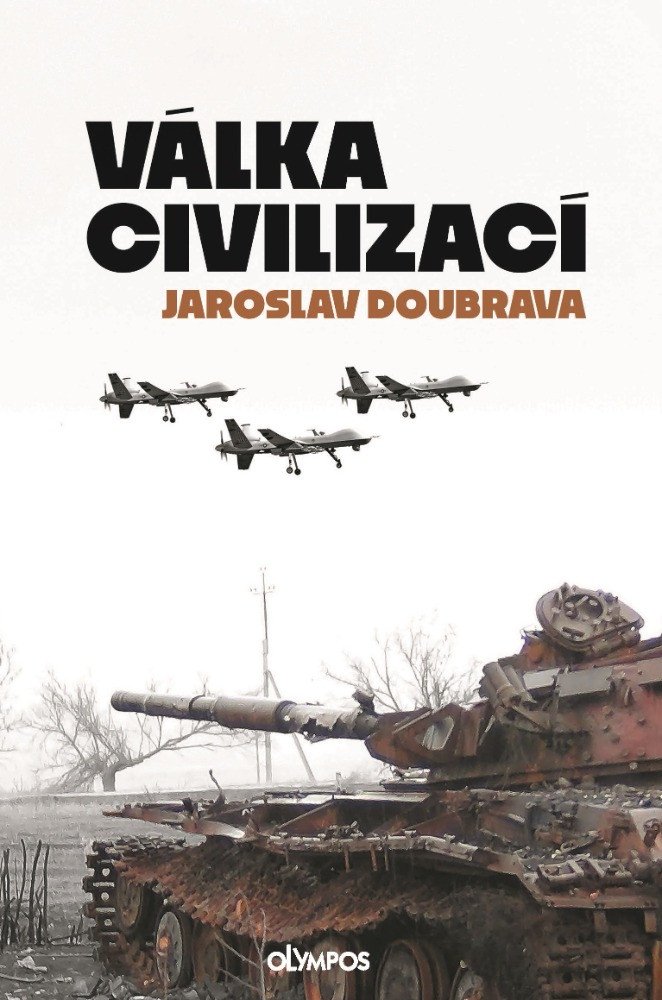 Válka civilizací – Doubrava Jaroslav