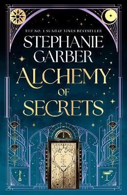 Alchemy of Secrets – Garberová Stephanie (2025)