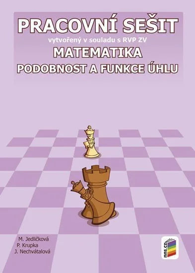 Matematika - Podobnost a funkce úhlů pracovní sešit