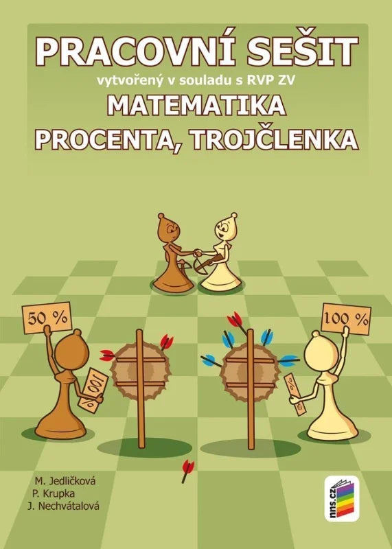 Matematika - Procenta trojčlenka - Pracovní sešit – Jedličková Michaela