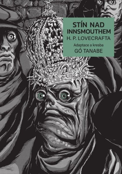 Stín nad Innsmouthem H. P. Lovecrafta – Lovecraft Howard Phillips (2026)