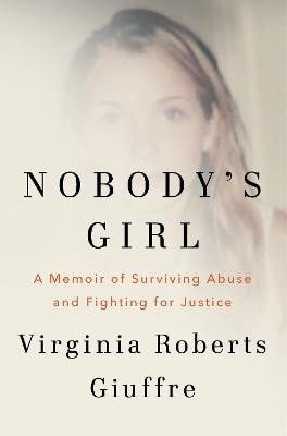 Nobody´s Girl – Roberts Giuffre Virginia (2025)