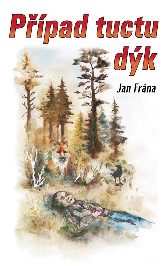 Případ tuctu dýk – Frána Jan