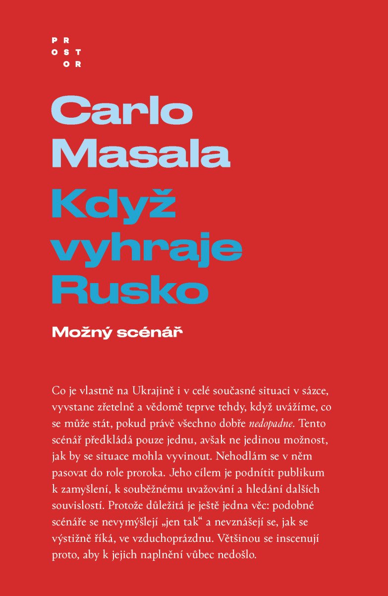 Když vyhraje Rusko - Možný scénář – Masala Carlo