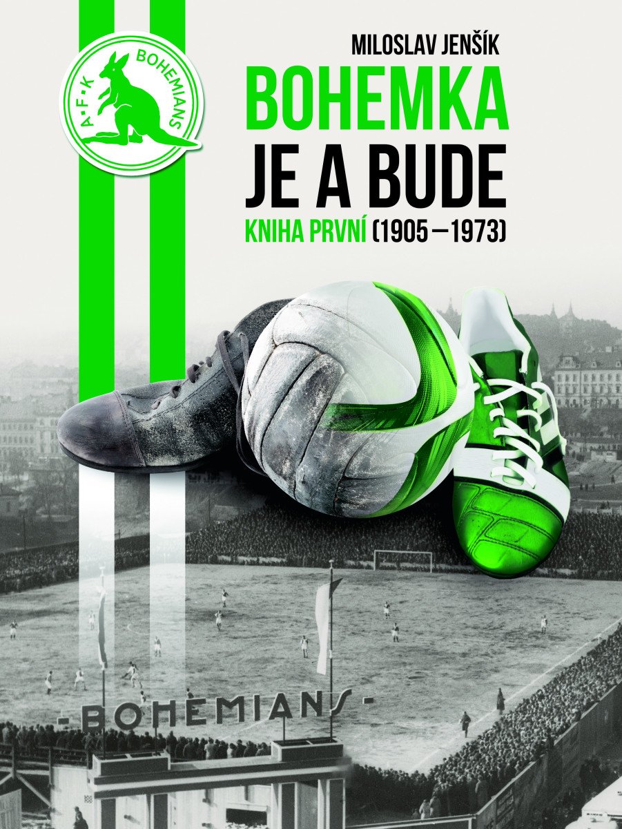 Bohemka je a bude - Kniha první 1905-19 – Jenšík Miloslav