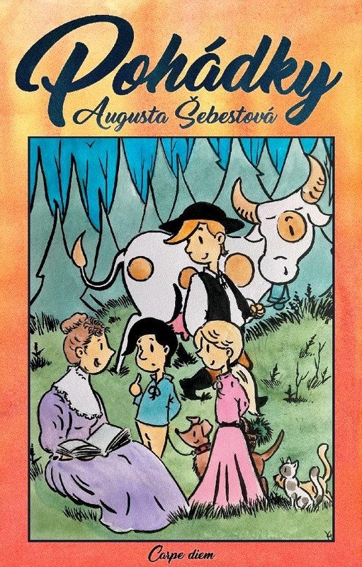 Pohádky – Šebestová Augusta