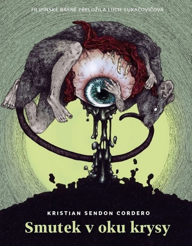 Smutek v oku krysy – Cordero Kristian Sendon