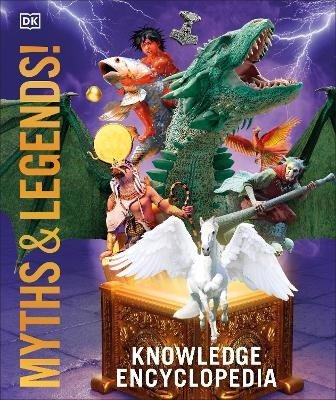 Knowledge Encyclopedia Myths and Legends – Various