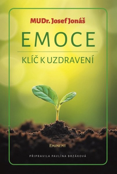 Emoce - Klíč k uzdravení – Jonáš Josef (2025)