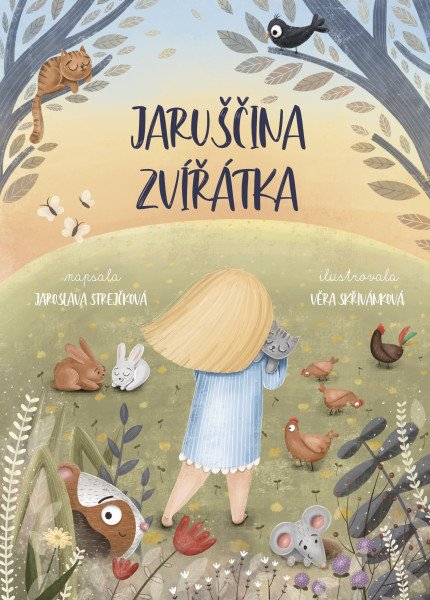 Jaruščina zvířátka – Strejčková Jaroslava (2025)