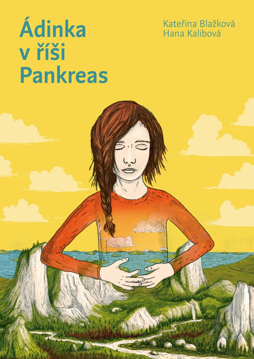 Ádinka v říši Pankreas – Blažková Kateřina