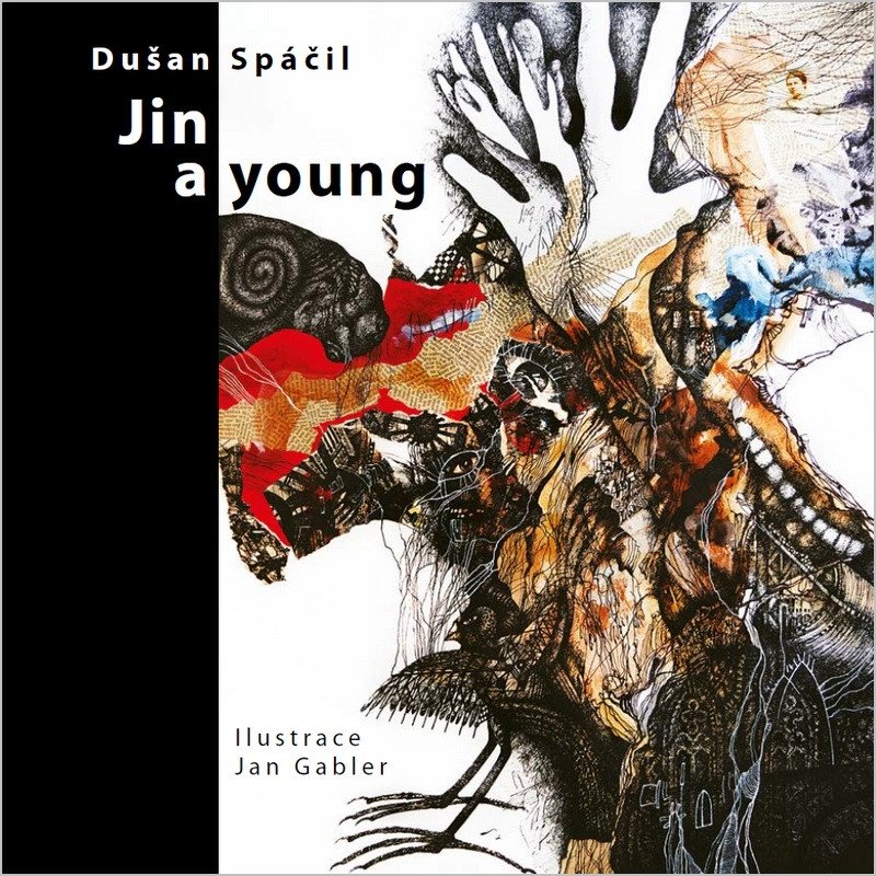 Jin a young – Spáčil Dušan
