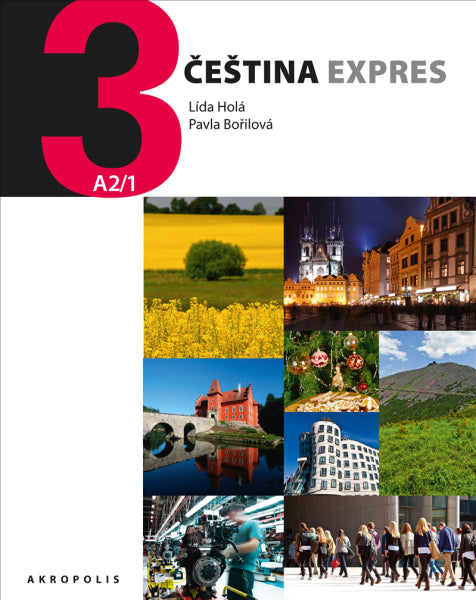 Čeština expres 3 (úroveň A2/1) / ukrajinská – Holá Lída (2025)