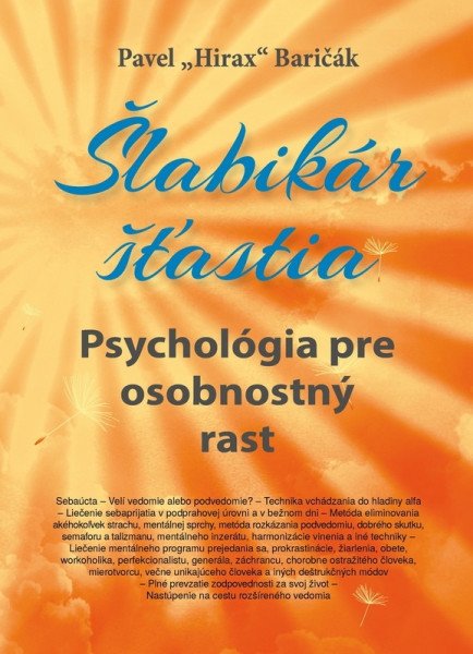 Šlabikár šťastia 6 - Psychológia pre osobnostný rast (slovensky) – Baričák Pavel Hirax (2025)