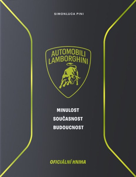 Lamborghini - Minulost, současnost, budoucnost – Pini Simonluca (2025)