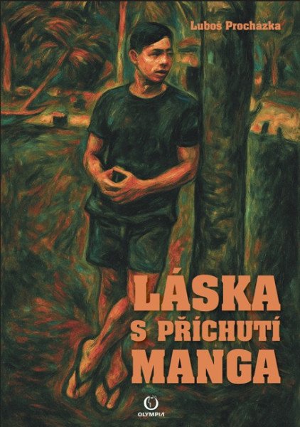 Láska s příchutí manga – Procházka Luboš (2025)