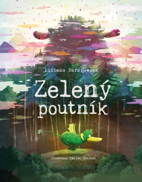 Zelený poutník – Bardijewska Liliana (2025)
