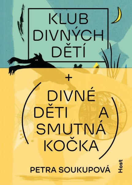 Klub divných dětí + Divné děti a smutná kočka – Soukupová Petra (2025)