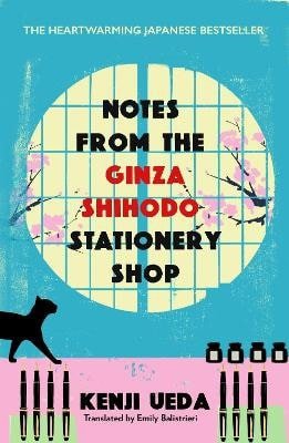 Notes from the Ginza Shihodo Stationery Shop – Ueda Kenji (2025)