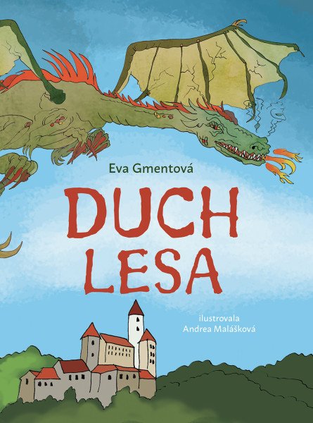 Duch lesa – Gmentová Eva (2025)